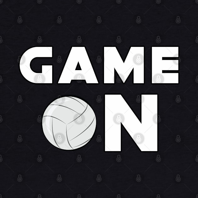 Game On - Funny Volleyball Design by DesignWood-Sport